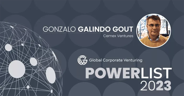 Gonzalo Galindo, presidente de Cemex Ventures, es uno de los 100 líderes de la Global Corporate Venturing Powerlist 2023