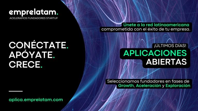 Emprelatam busca startups para sus próximos batches: growth, aceleración y exploración