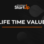 LTV - Life Time Value