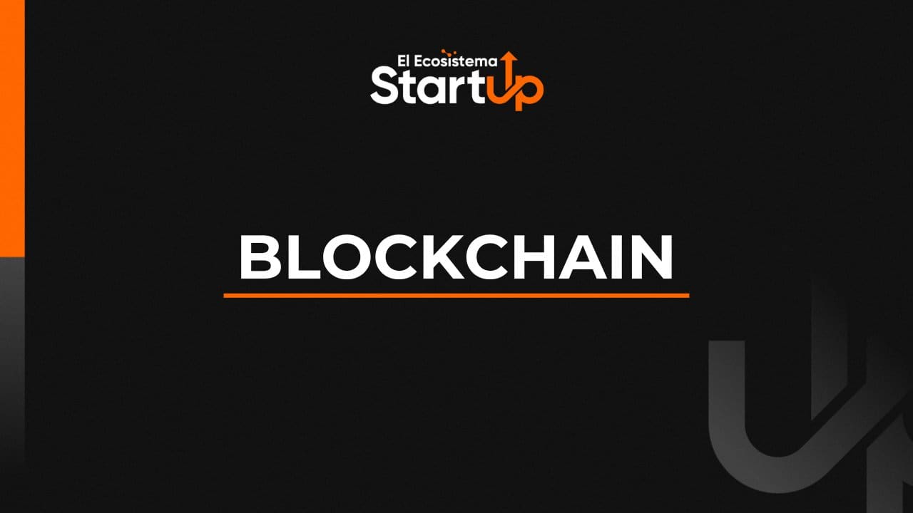 ¿Qué es Blockchain?