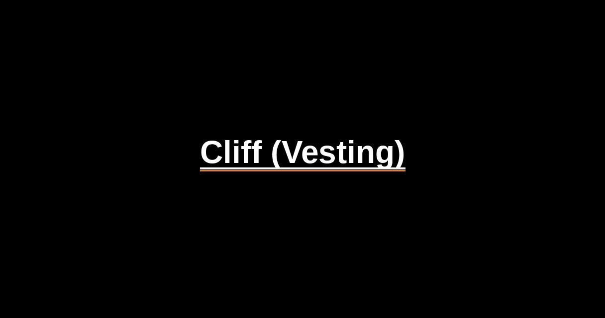 ¿Qué es Cliff (Vesting)? - Glosario Ecosistema Startup