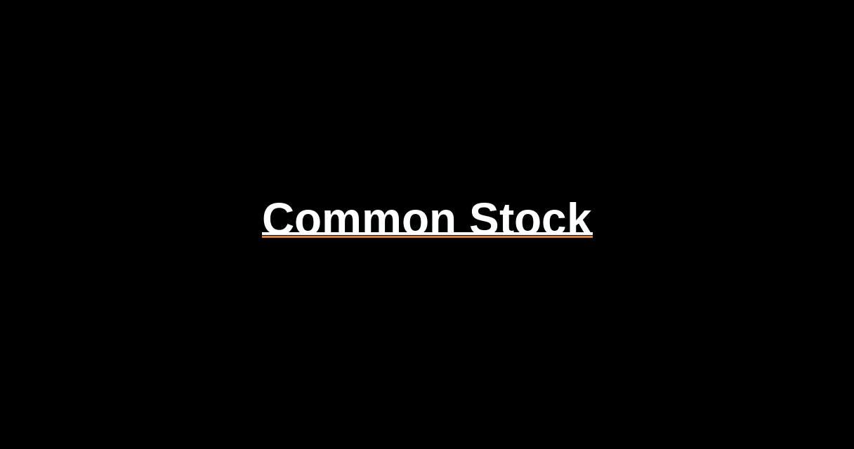 ¿Qué es Common Stock? - Glosario Ecosistema Startup