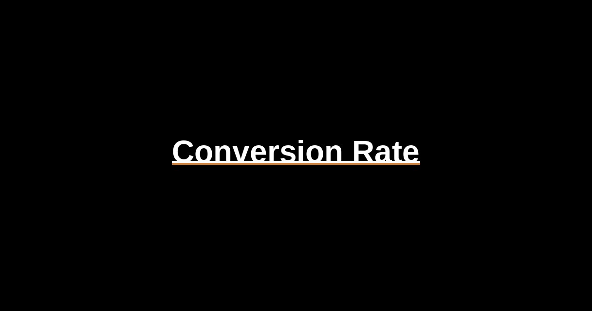 ¿Qué es Conversion Rate? - Glosario Ecosistema Startup
