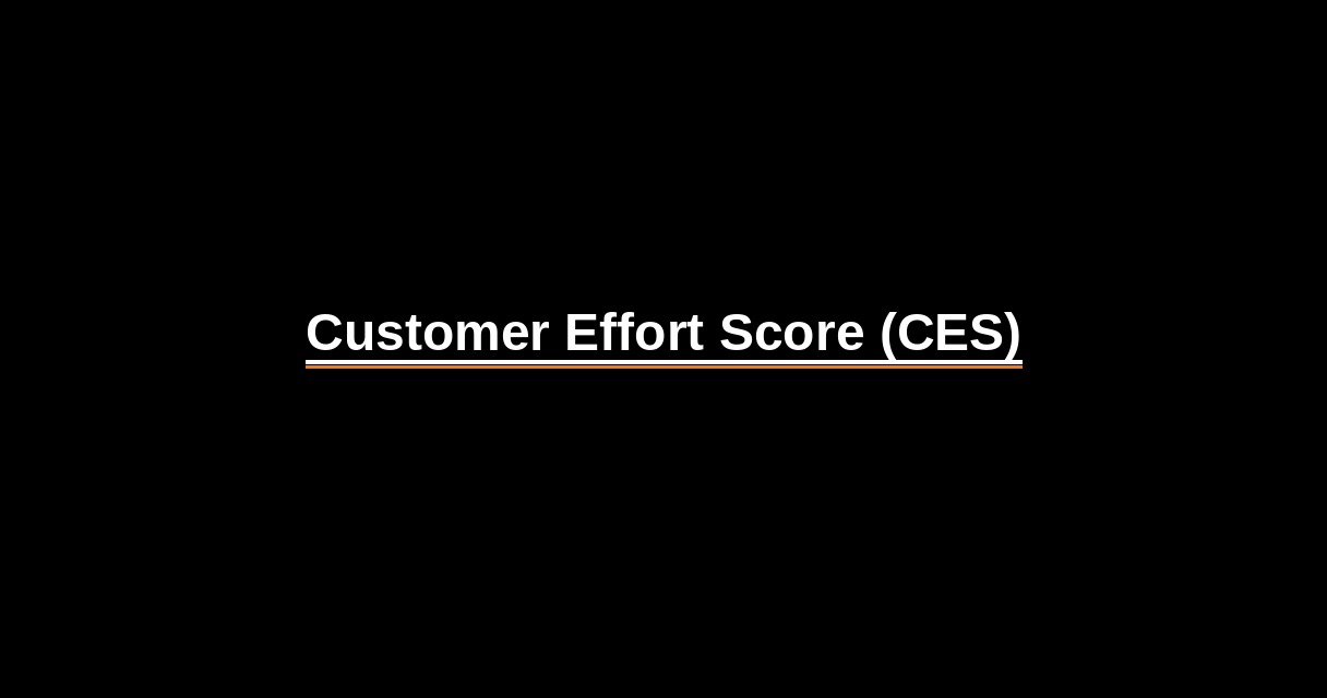 ¿Qué es Customer Effort Score (CES)? - Glosario Ecosistema Startup