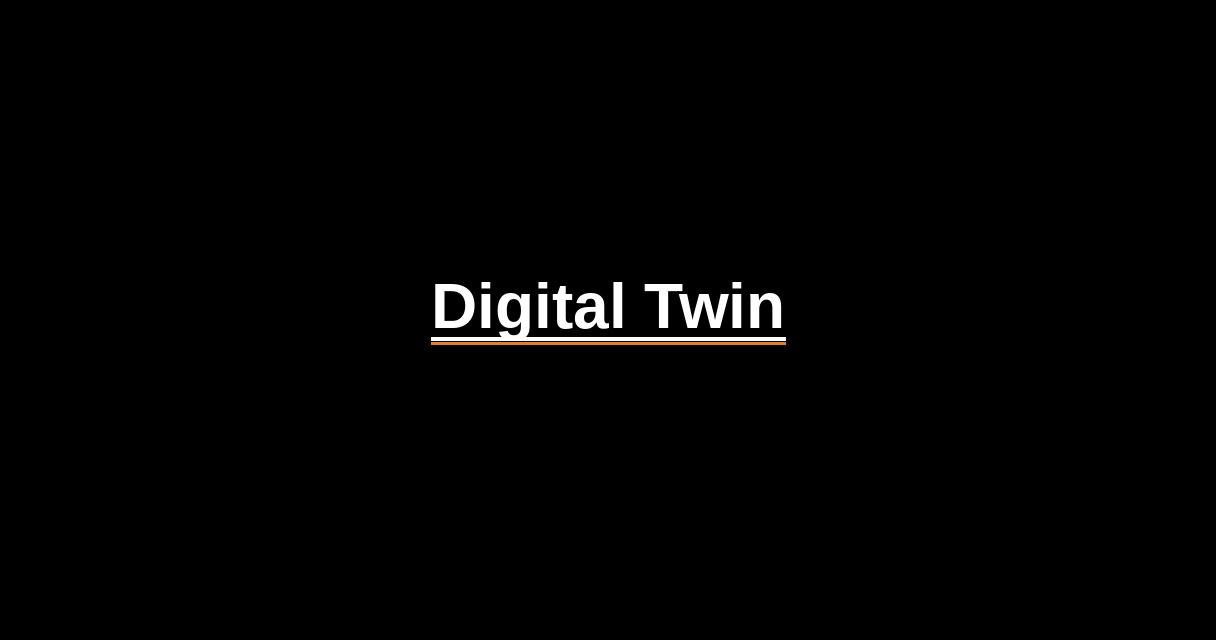 ¿Qué es Digital Twin? - Glosario Ecosistema Startup
