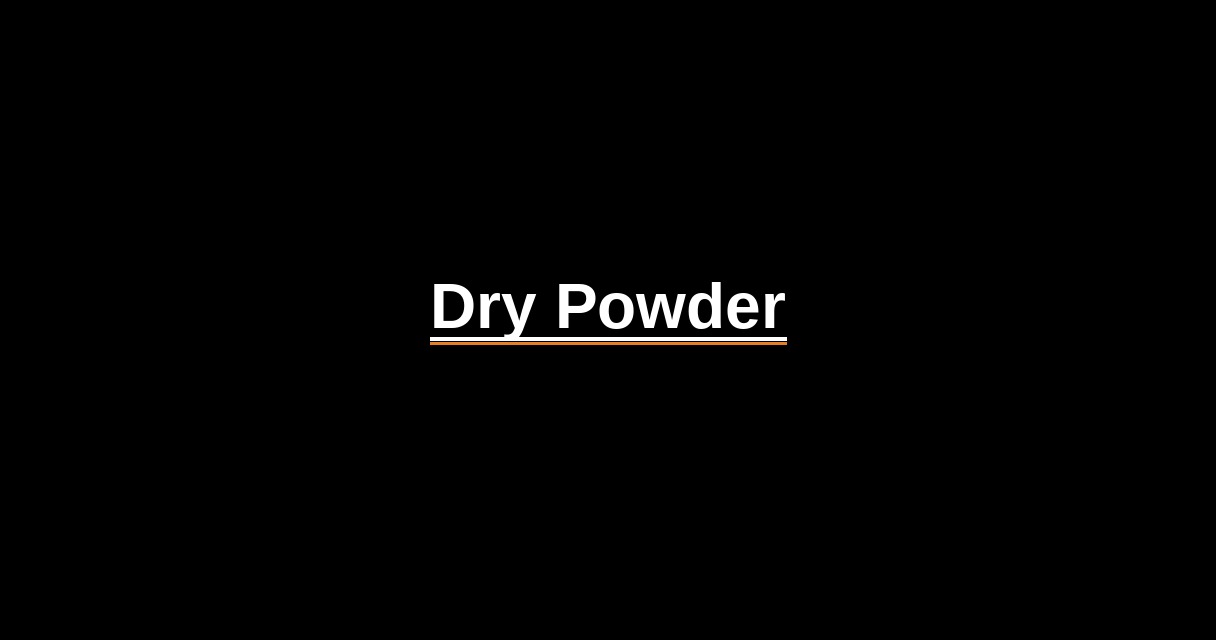 ¿Qué es Dry Powder? - Glosario Ecosistema Startup