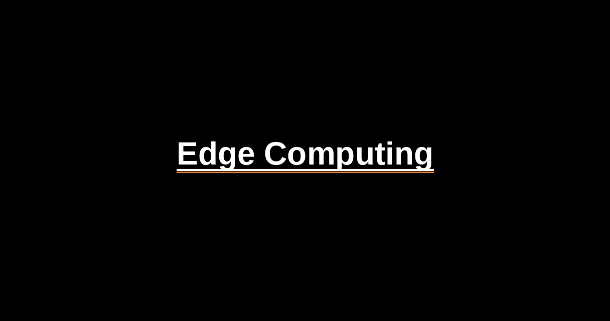 ¿Qué es Edge Computing? - Glosario Ecosistema Startup