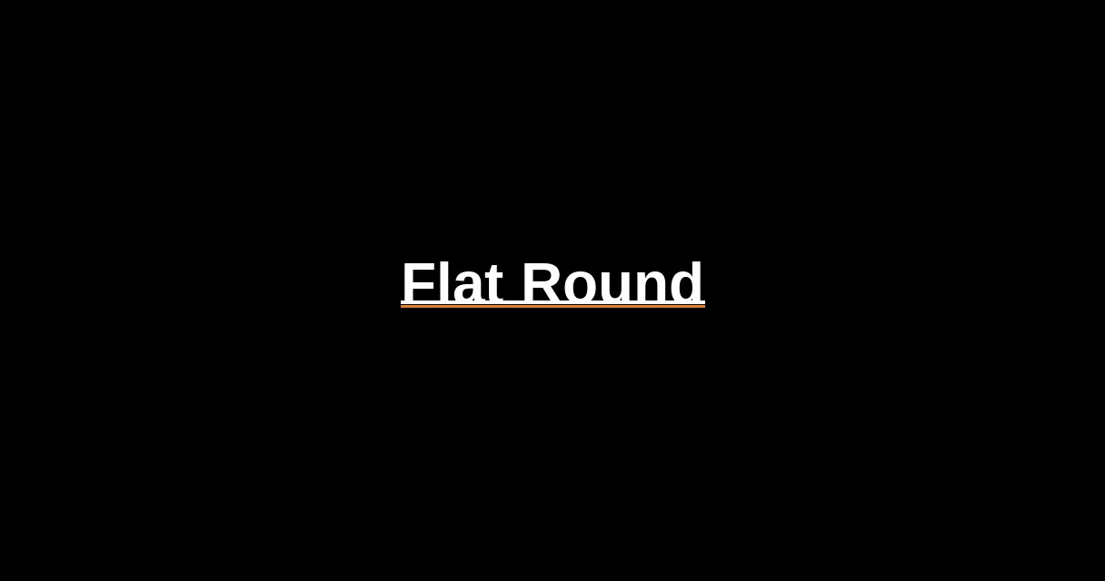 ¿Qué es Flat Round? - Glosario Ecosistema Startup