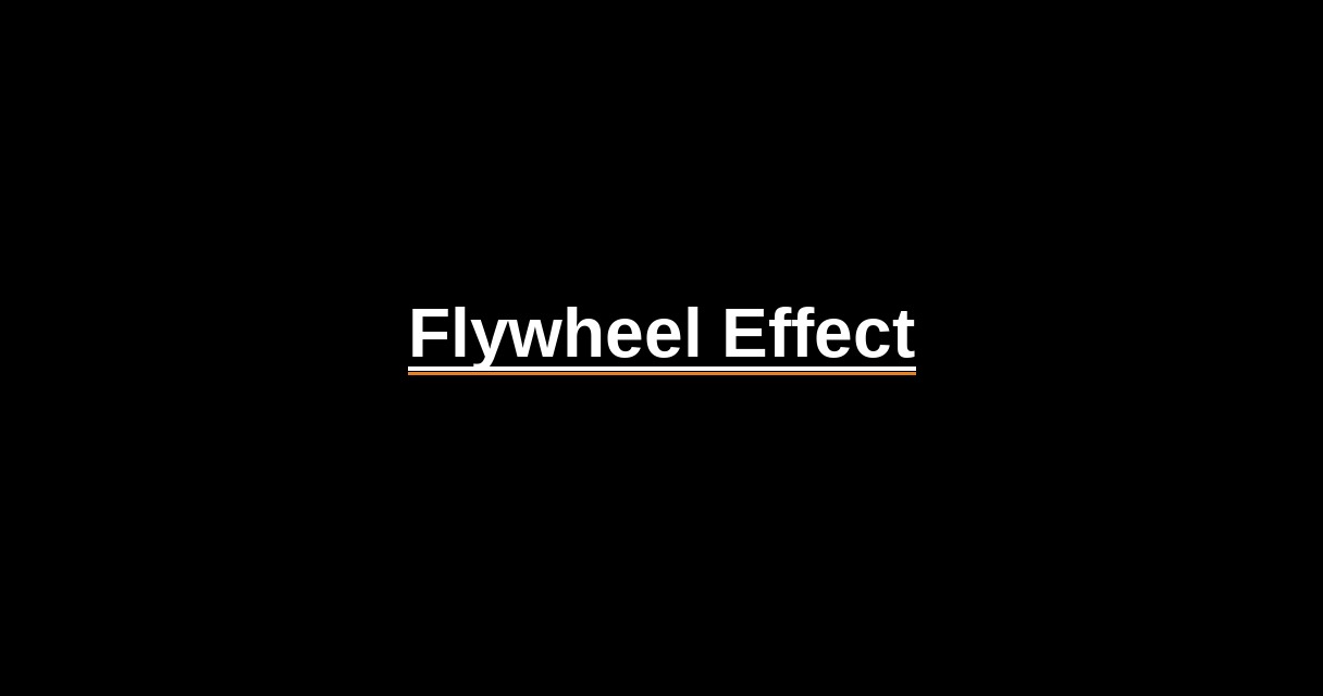 ¿Qué es Flywheel Effect? - Glosario Ecosistema Startup