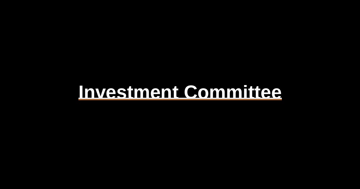 ¿Qué es Investment Committee? - Glosario Ecosistema Startup