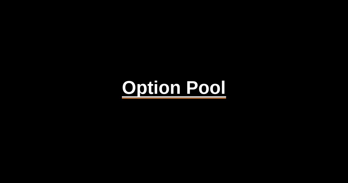 ¿Qué es Option Pool? - Glosario Ecosistema Startup