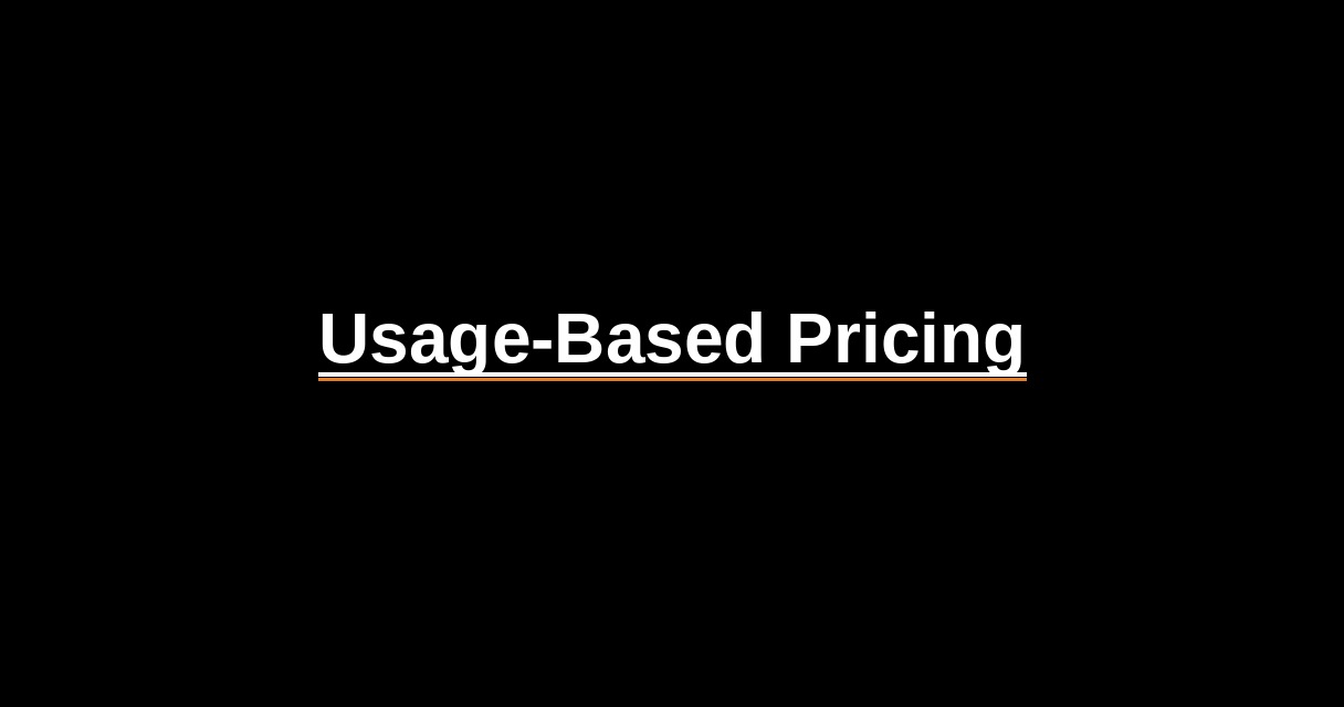 ¿Qué es Usage-Based Pricing? - Glosario Ecosistema Startup