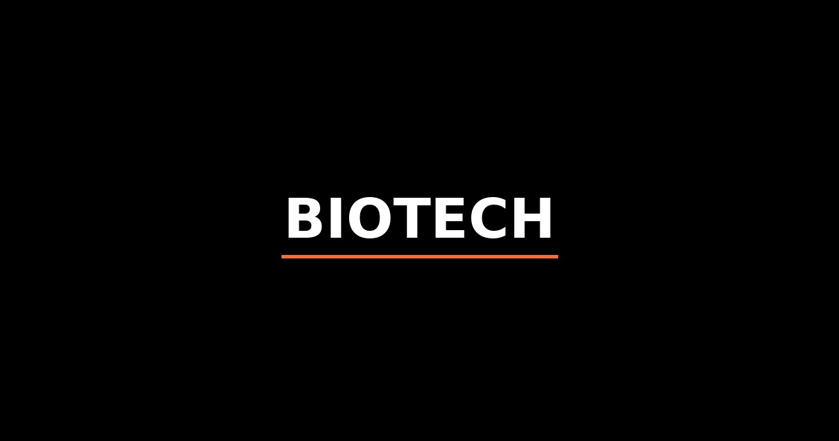 ¿Qué es Biotech? - Glosario de Startups