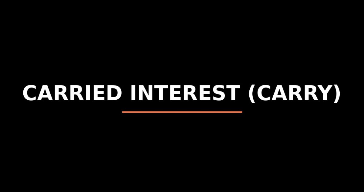 Carried Interest (Carry): Qué es, Cómo Funciona y Guía 2026
