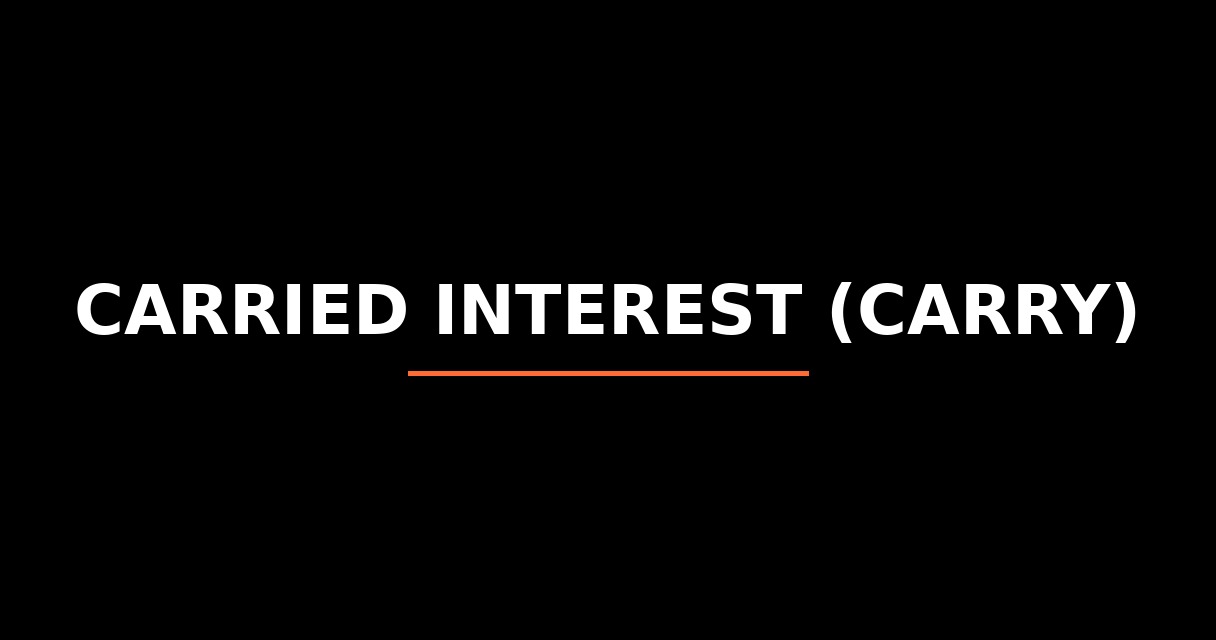 ¿Qué es Carried Interest (Carry)? - Glosario de Startups