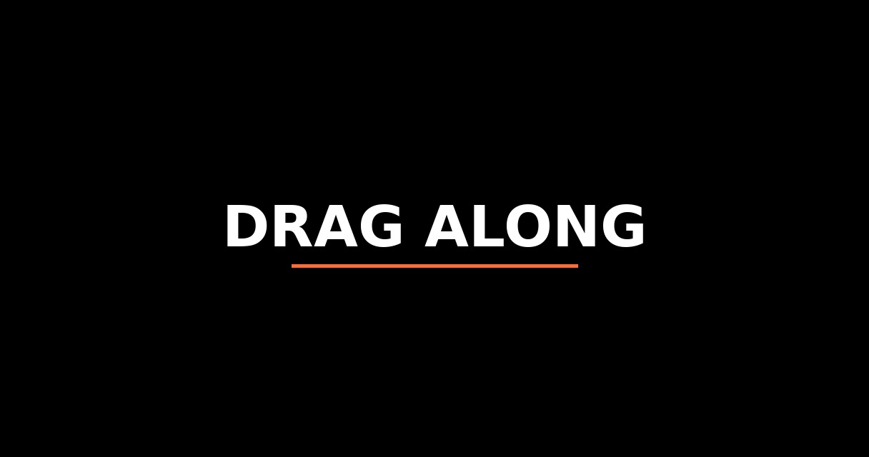 ¿Qué es Drag Along? - Glosario de Startups