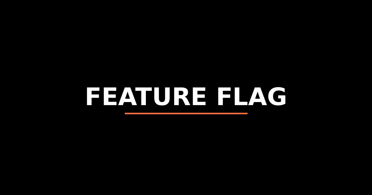 ¿Qué es Feature Flag? - Glosario de Startups