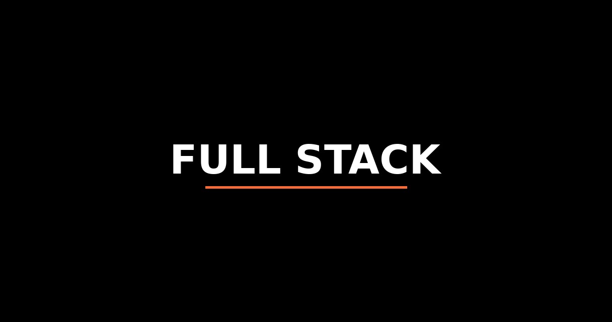 ¿Qué es Full Stack? - Glosario de Startups