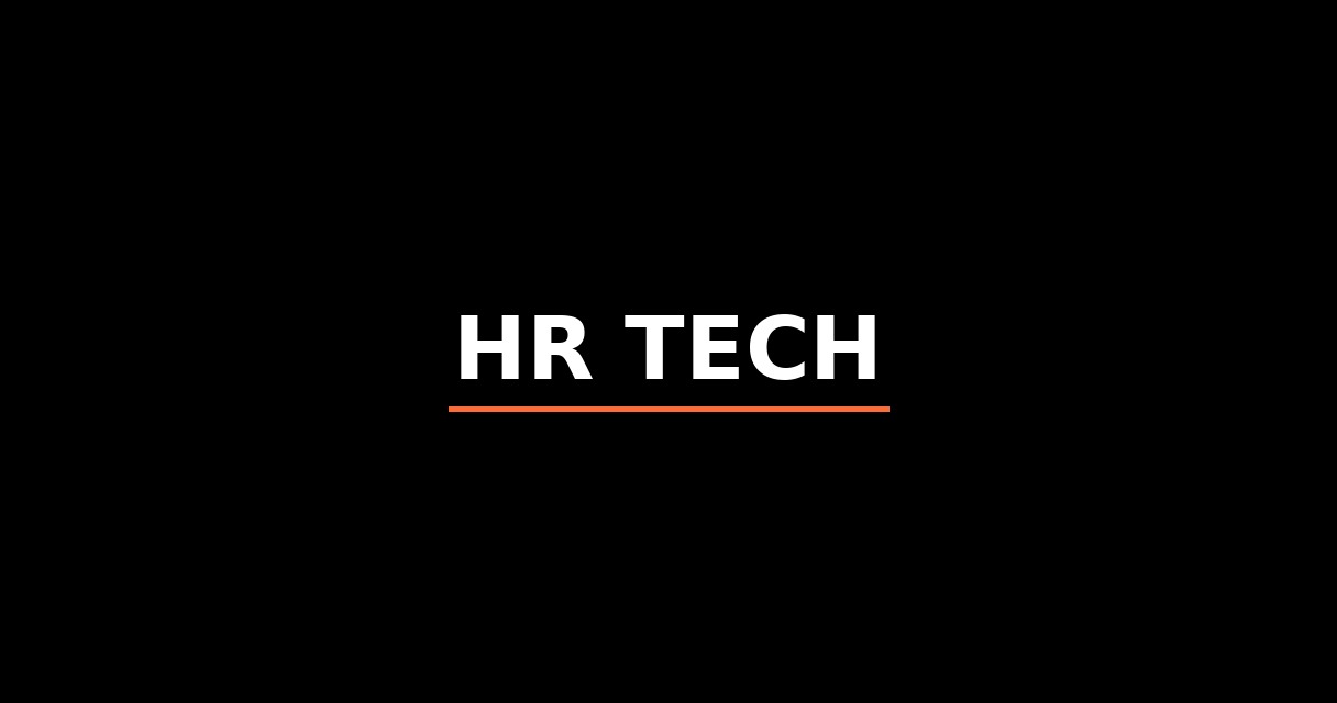 ¿Qué es HR Tech? - Glosario de Startups