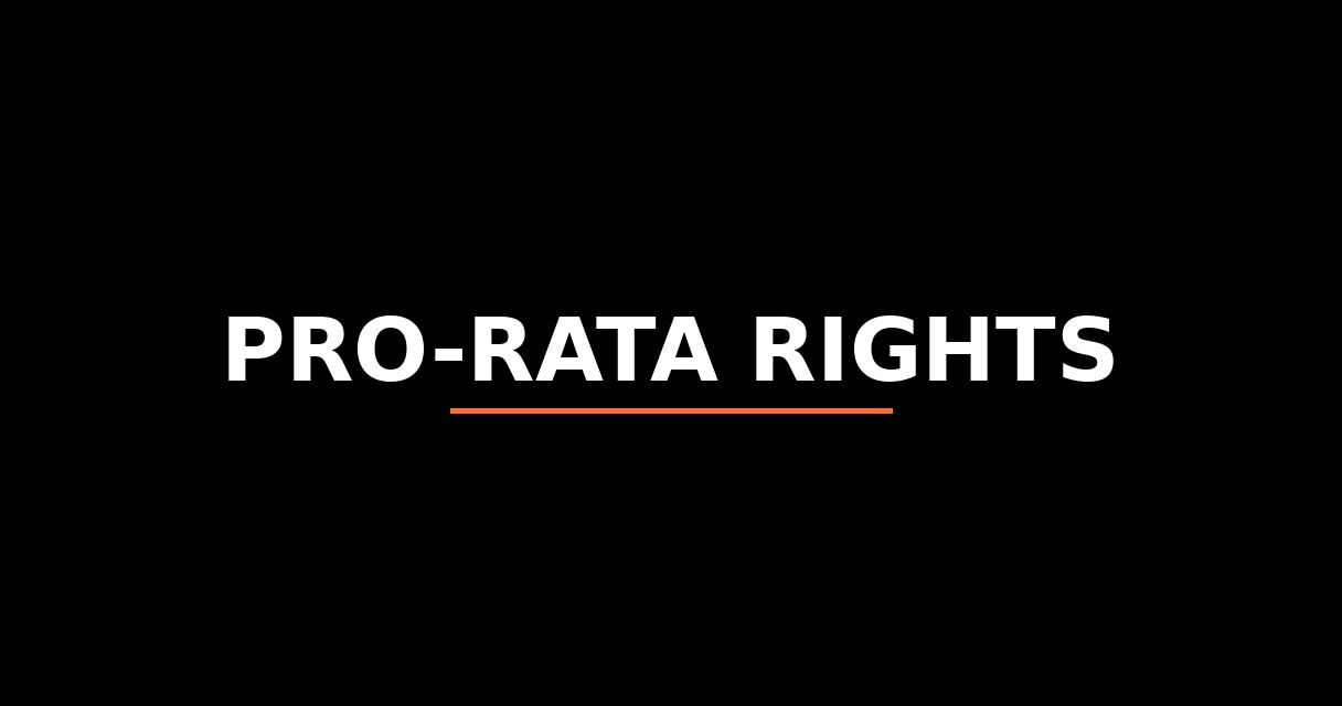¿Qué es Pro-rata Rights? - Glosario de Startups