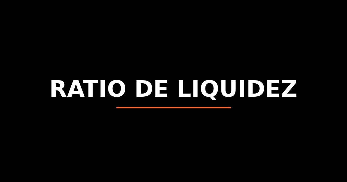 ¿Qué es Ratio de Liquidez? - Glosario de Startups