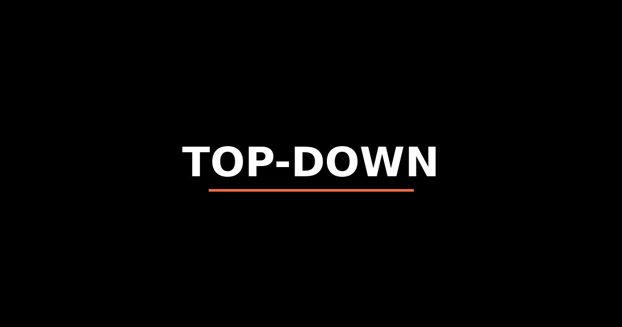 ¿Qué es Top-Down? - Glosario de Startups